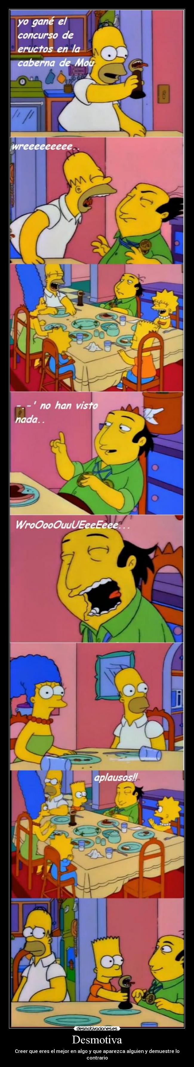 Desmotiva - Creer que eres el mejor en algo y que aparezca alguien y demuestre lo contrario