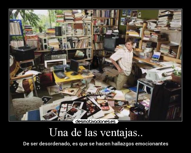 Una de las ventajas.. - 