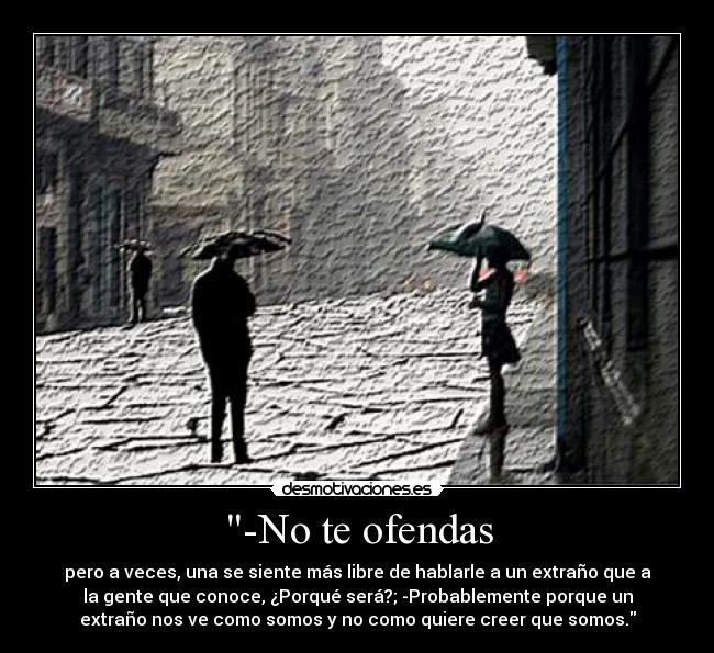 -No te ofendas - 