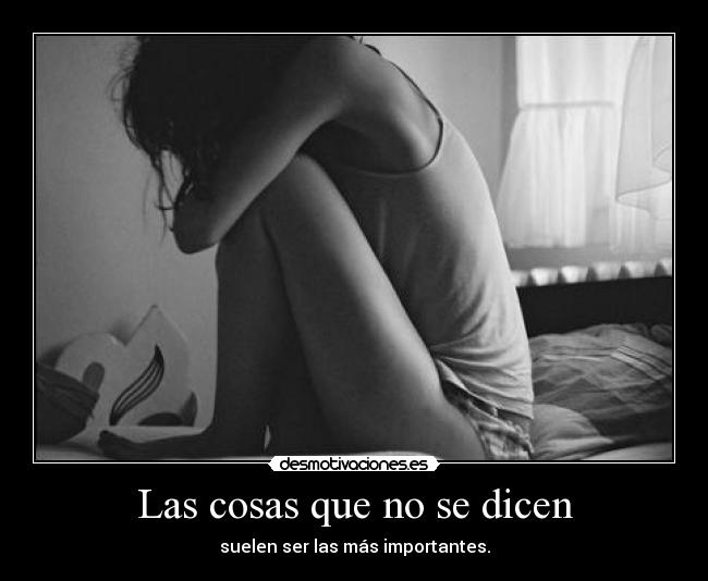 Las cosas que no se dicen - 