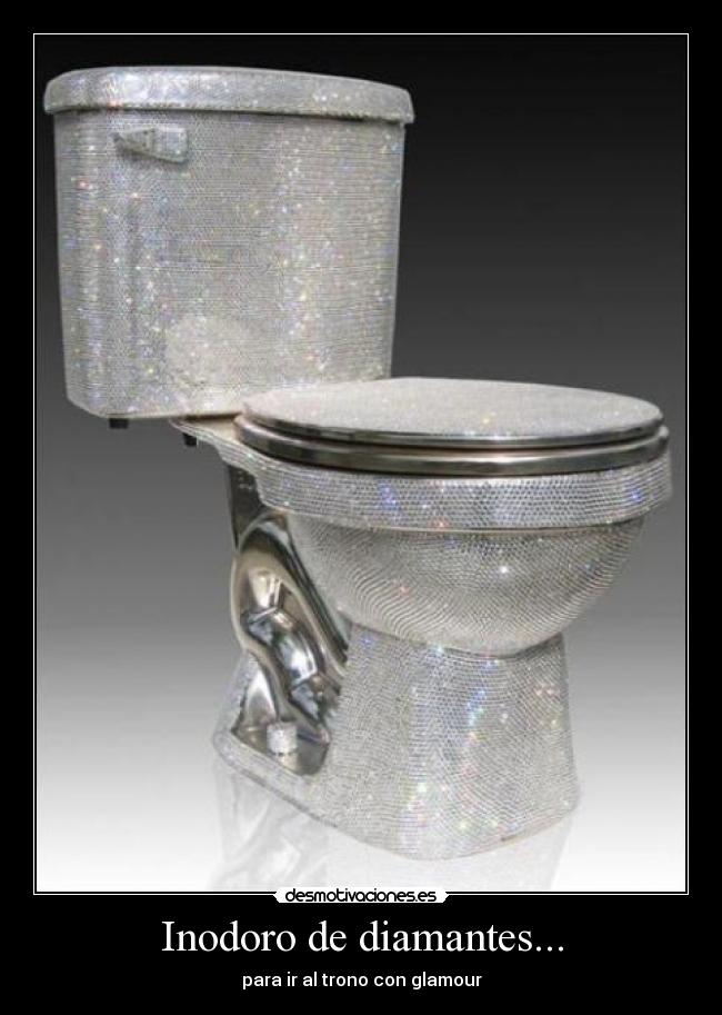 Inodoro de diamantes... - para ir al trono con glamour