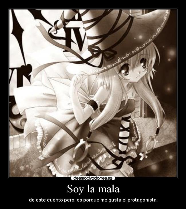 Soy la mala - 