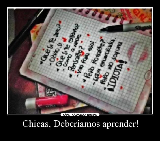 Chicas, Deberíamos aprender! -