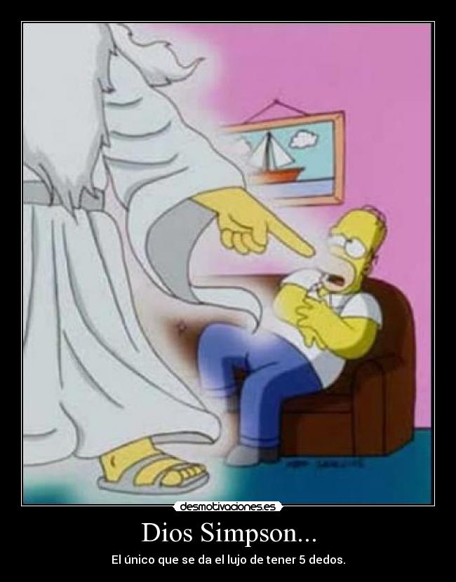 Dios Simpson... -