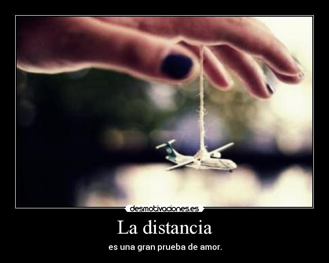 La distancia - 