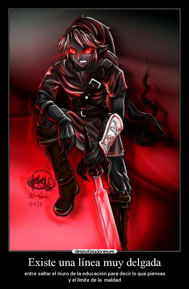 carteles linea delgada quiennosabes educacion maldad link oscuro clanzelda desmotivaciones
