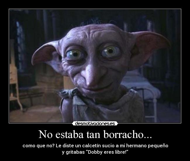 No estaba tan borracho... - 