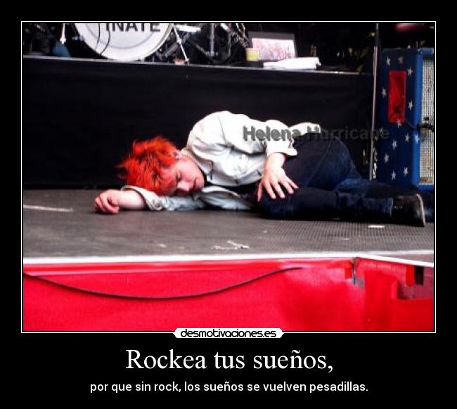 Rockea tus sueños, -