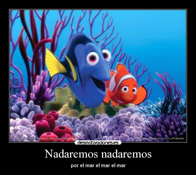 Nadaremos nadaremos - por el mar el mar el mar