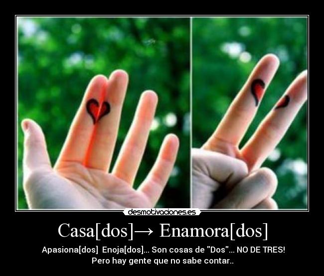 Casa[dos]→ Enamora[dos] - 