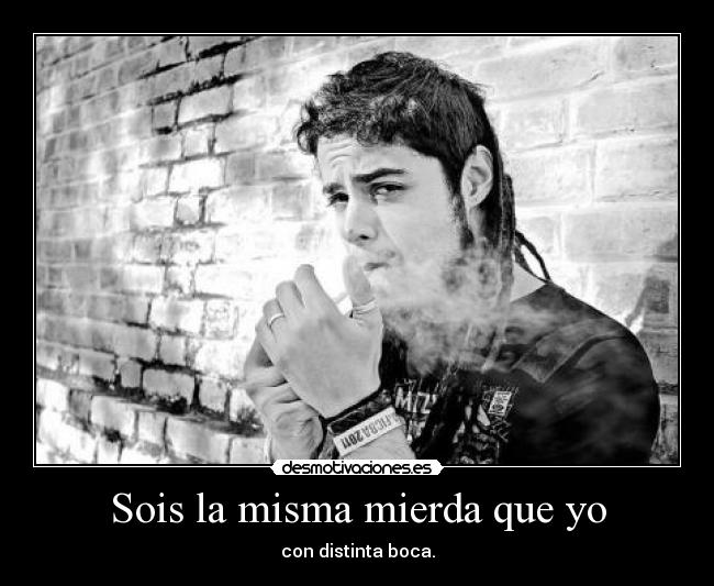 carteles frase del zurdo malviviendo por david sainz encanta encanta esta serie dospuntostres desmotivaciones