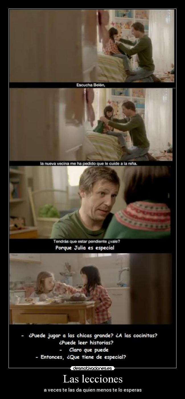 Las lecciones - a veces te las da quien menos te lo esperas