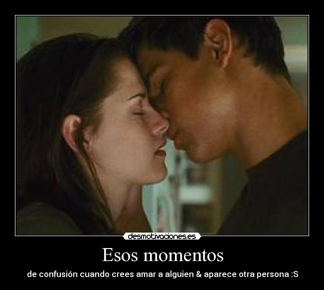 Esos momentos - 