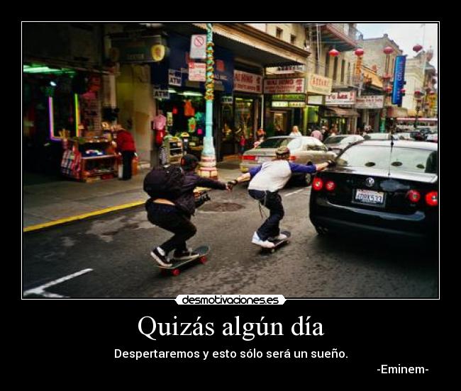 Quizás algún día -