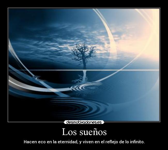 carteles lrc1894 suenos eternidad desmotivaciones