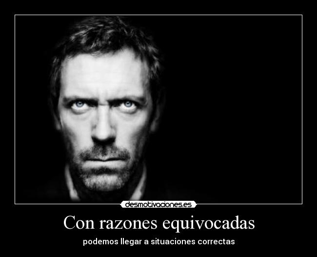 Con razones equivocadas - 