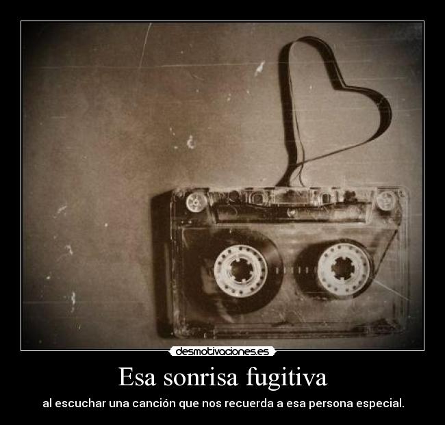 Esa sonrisa fugitiva -