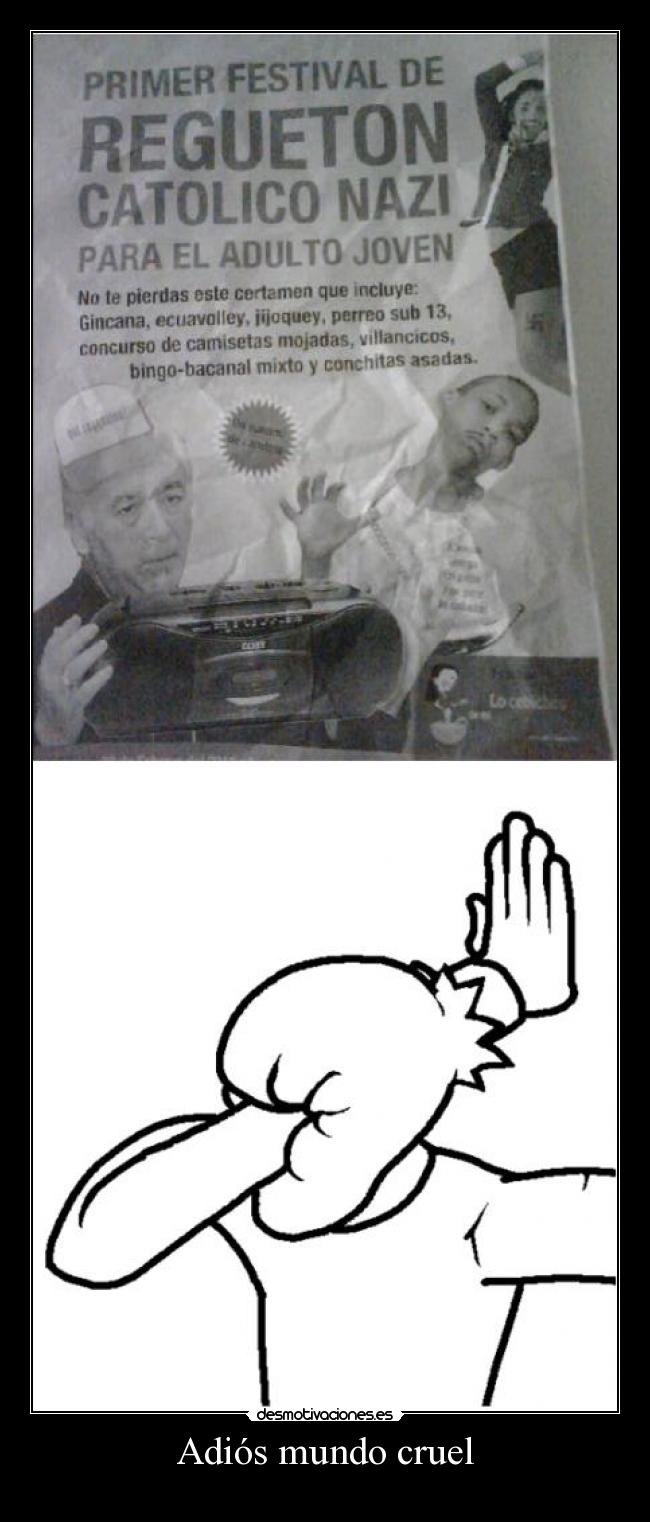 Adiós mundo cruel -