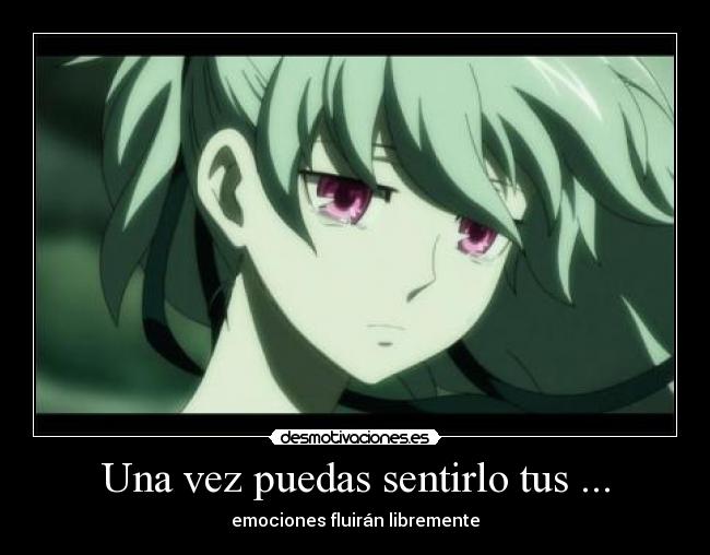 Una vez puedas sentirlo tus ... - 