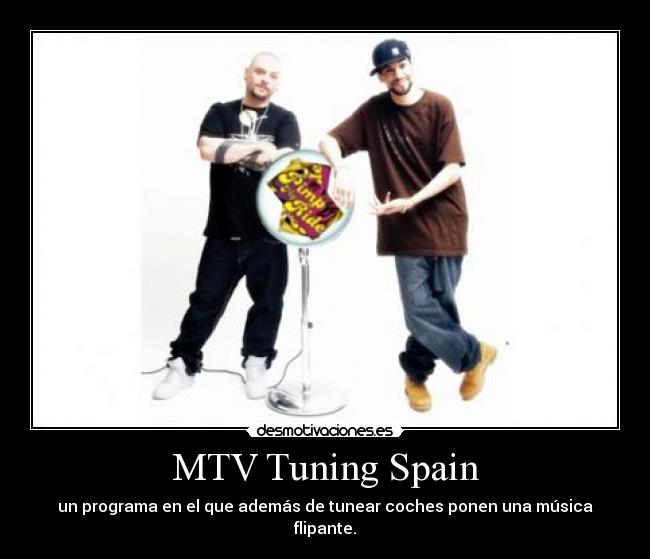 MTV Tuning Spain - 