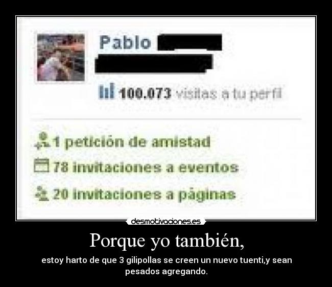 Porque yo también, - 