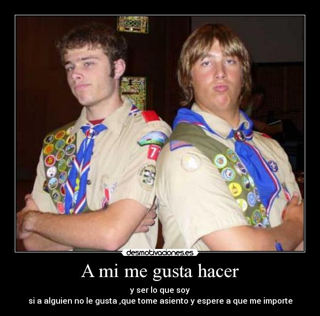 carteles scout orgulloso desmotivaciones