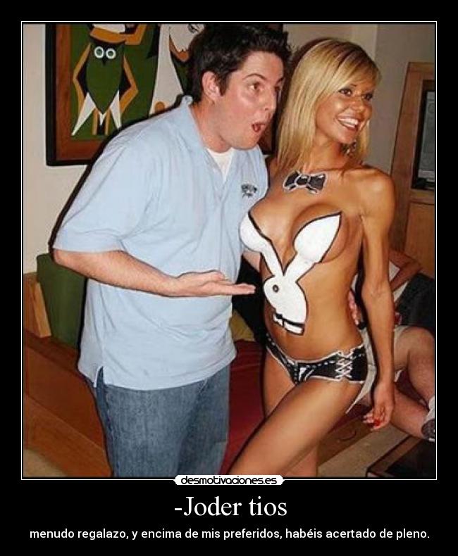 -Joder tios -
