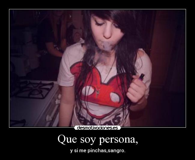 Que soy persona, - 