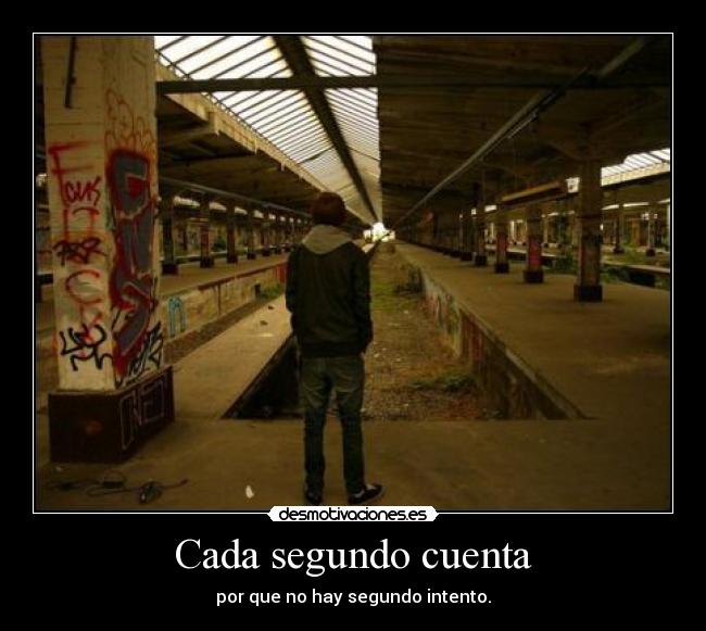 Cada segundo cuenta -