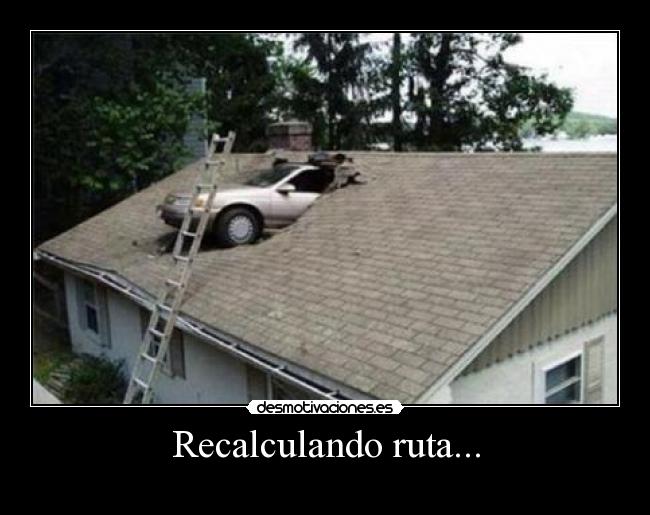 Recalculando ruta... - 