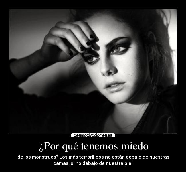 ¿Por qué tenemos miedo - 