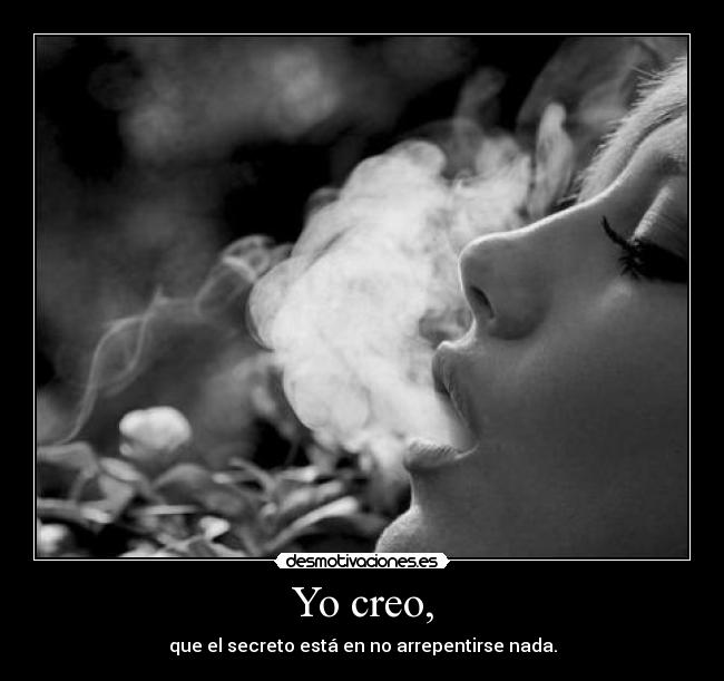 Yo creo, -