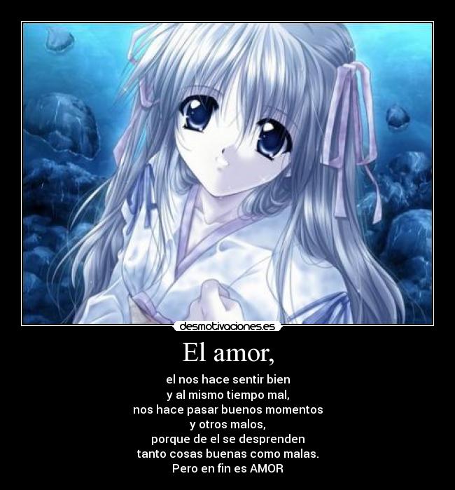 El amor, - 