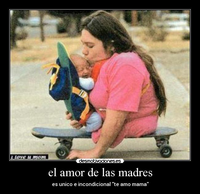 el amor de las madres - 