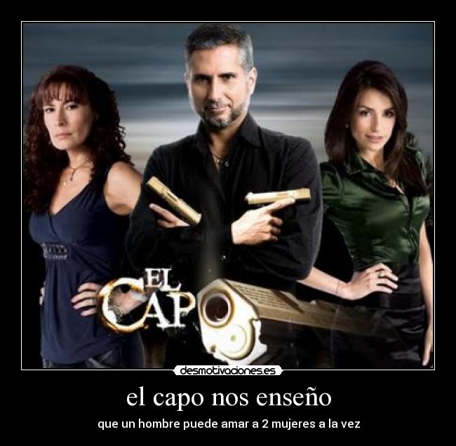 el capo nos enseño - 