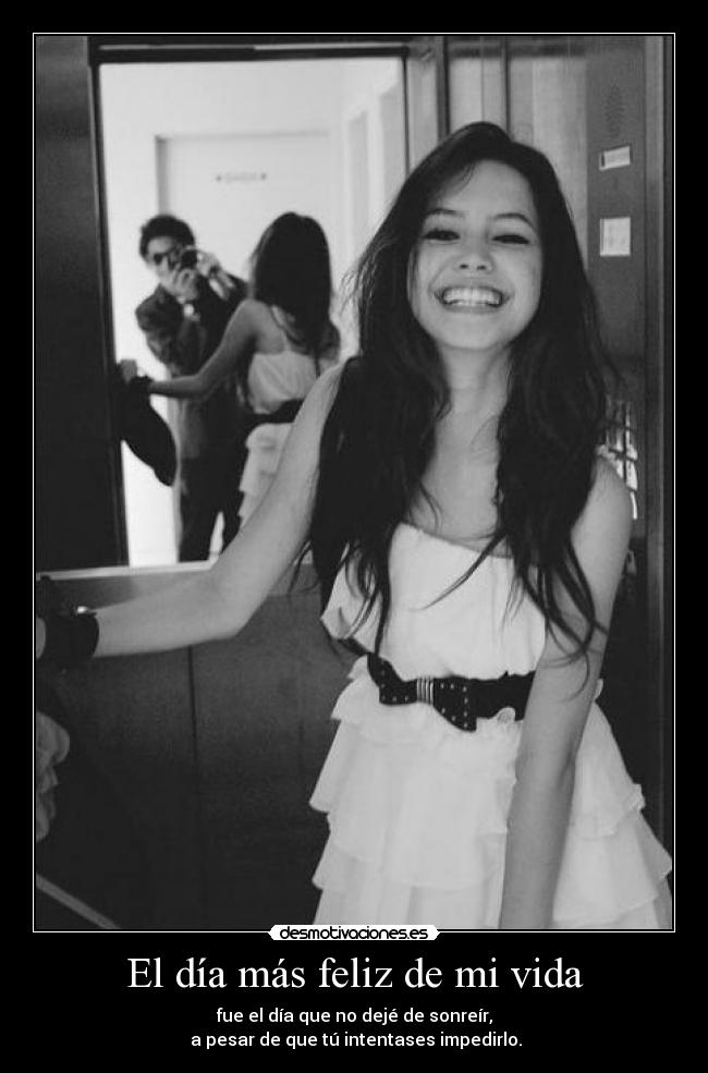El día más feliz de mi vida -