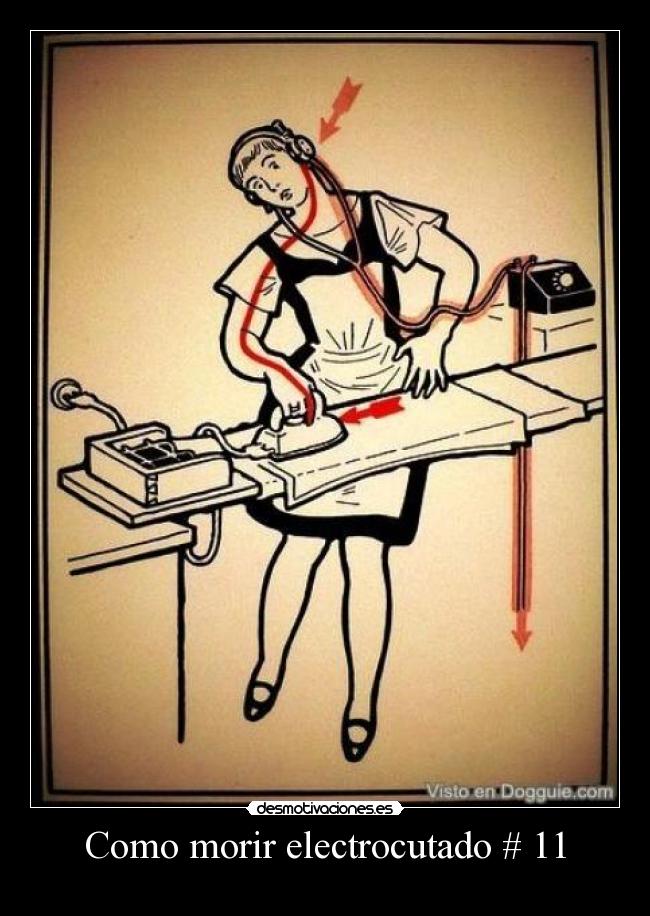Como morir electrocutado # 11 - 