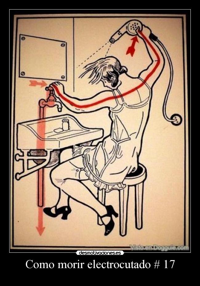 Como morir electrocutado # 17 - 