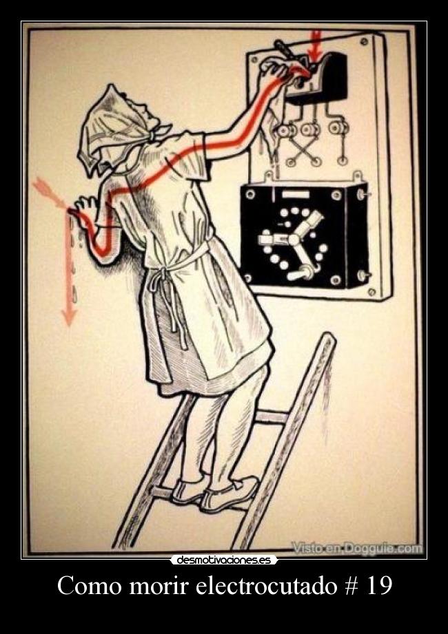 Como morir electrocutado # 19 - 