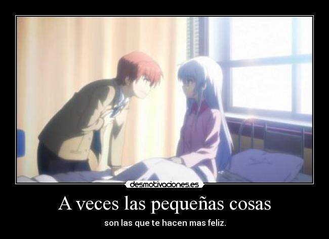 A veces las pequeñas cosas - 