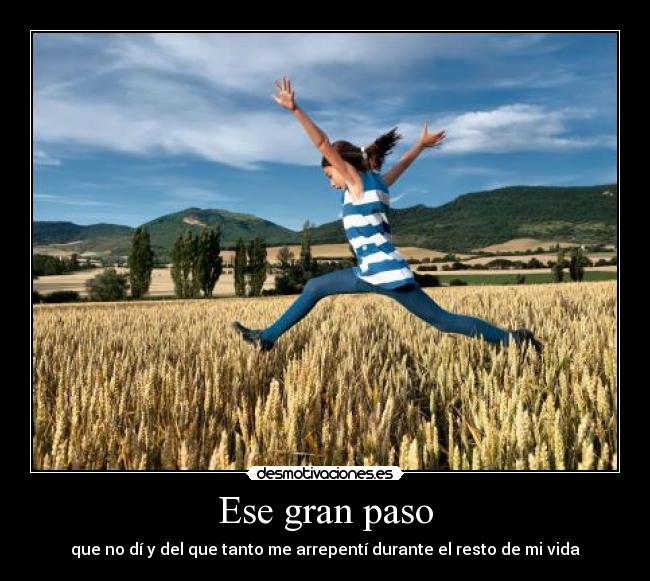 Ese gran paso -