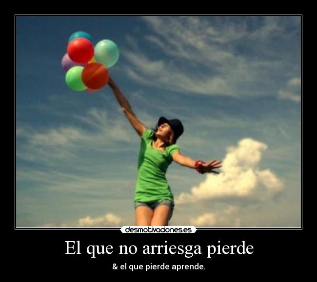 carteles que arriesga desmotivaciones