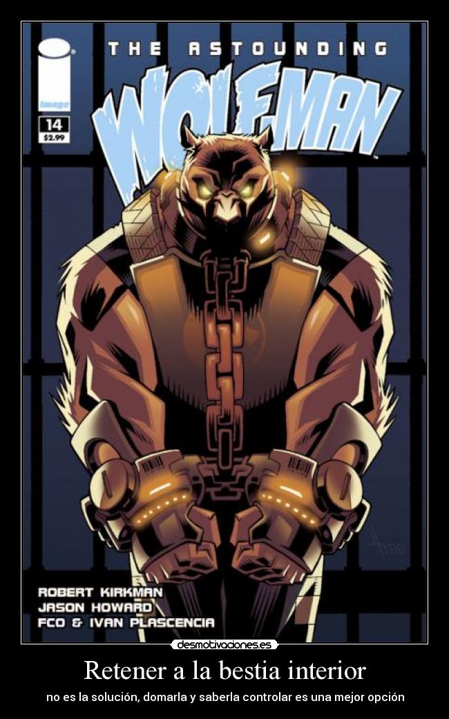 Retener a la bestia interior -