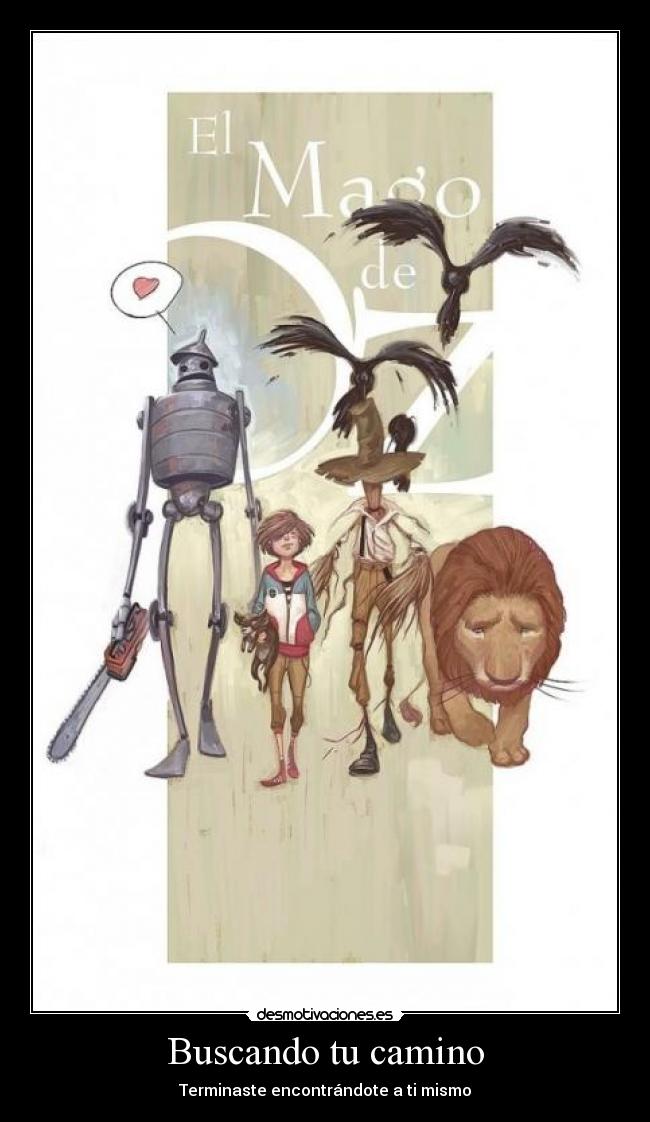 Buscando tu camino - Terminaste encontrándote a ti mismo