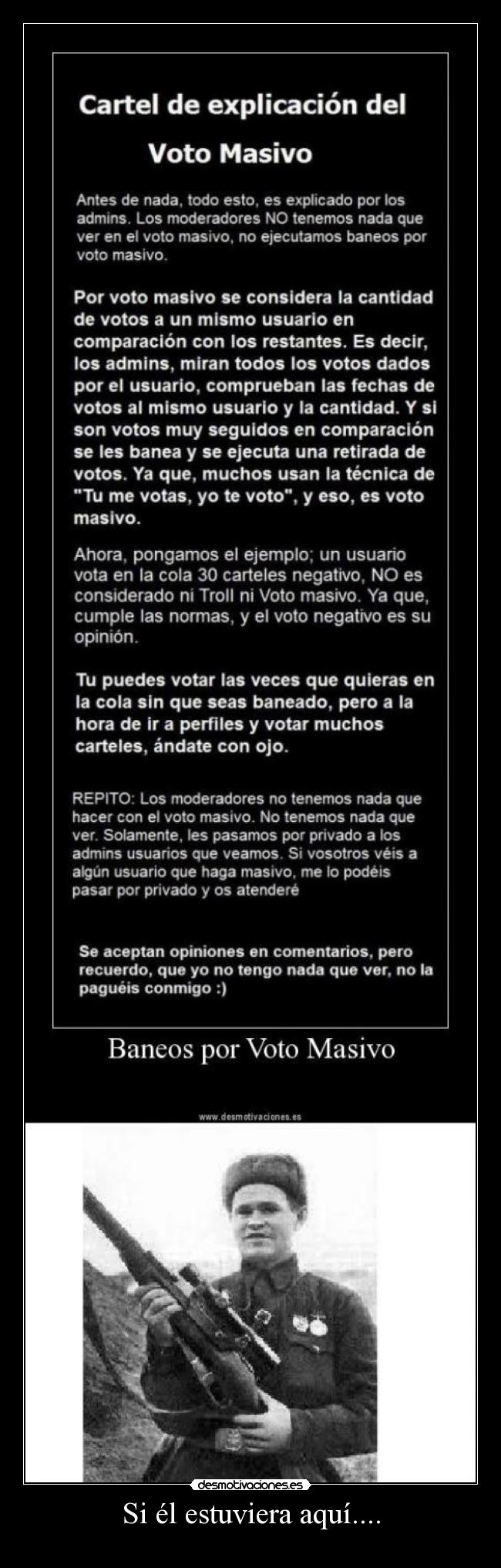 Si él estuviera aquí.... -