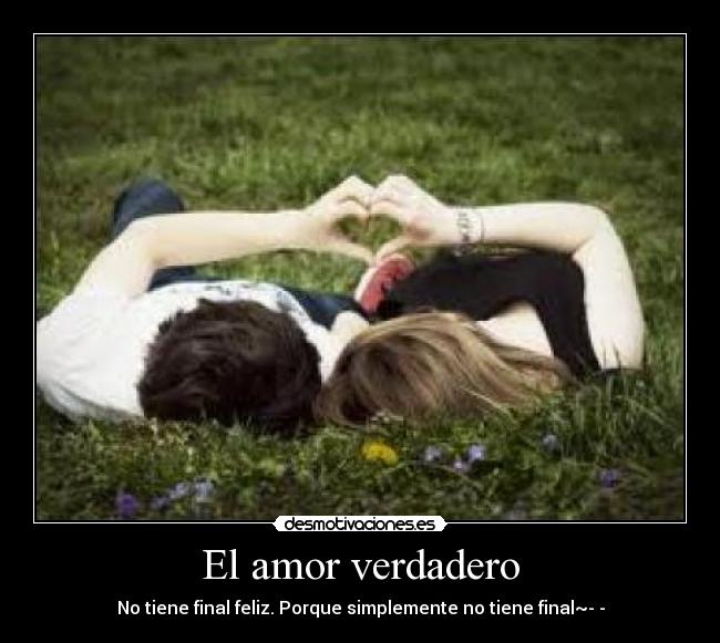 El amor verdadero - 