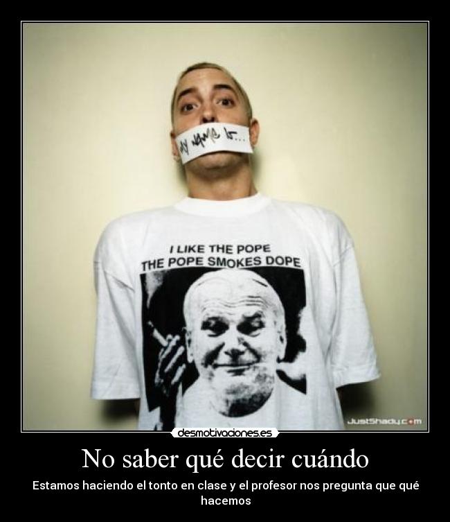 carteles ocurre nada eminem isly elclanviral clanvirus clanfuego nomiresaqui desmoclan hipsalami desmotivaciones