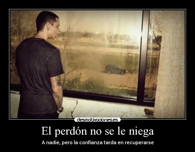 El perdón no se le niega -