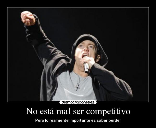 No está mal ser competitivo - 