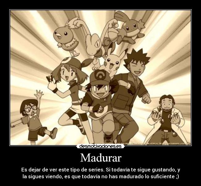 carteles madurar pokemon odio desmotivaciones